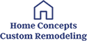 Home Concepts Custom Remodeling Logo
